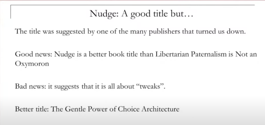Screenshot from a talk Robert Thaler did on his book Nudge.
